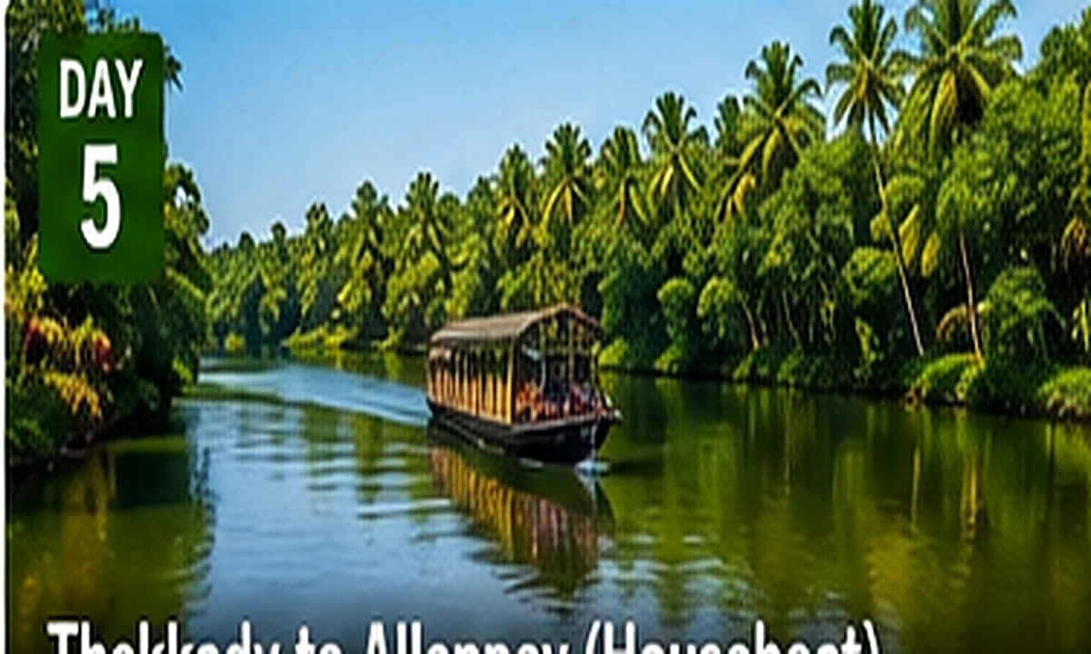 Thekkady to Alleppey Houseboat sightseeing route, attractions and activities